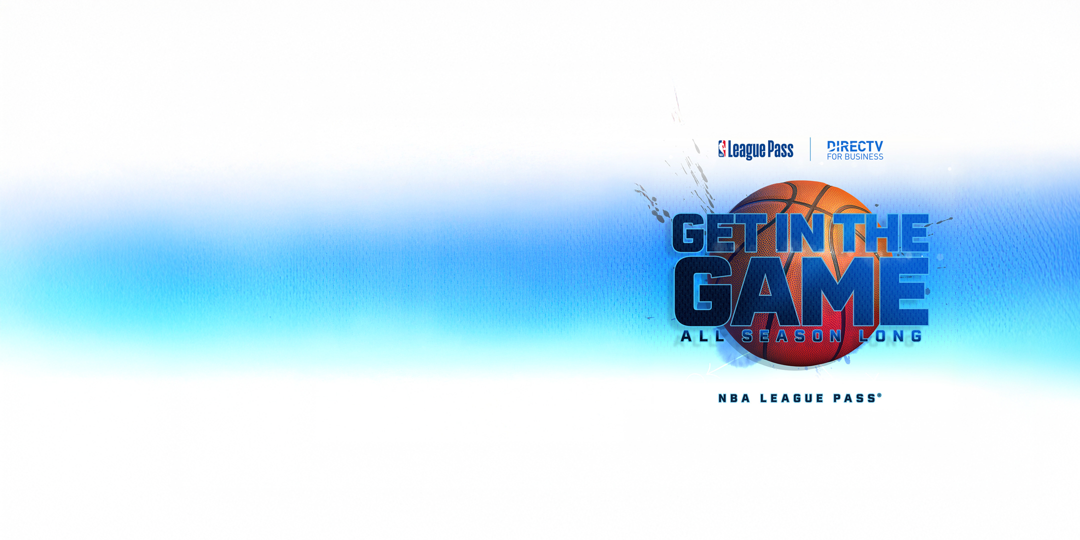 Get in the Game with NBA league pass, and an image of a basketball.